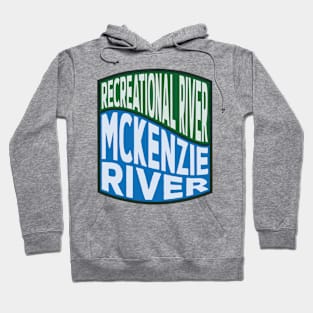 McKenzie River Recreational River Wave Hoodie